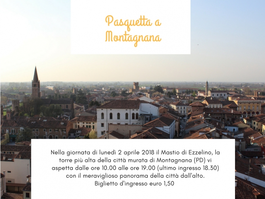 Pasquetta a Montagnana - Mastio di Ezzelino