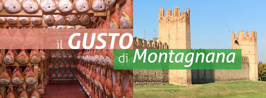 Il gusto di Montagnana